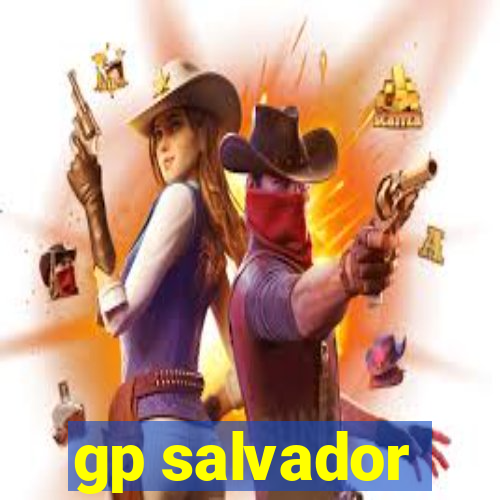 gp salvador